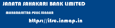 JANATA SAHAKARI BANK LIMITED  MAHARASHTRA PUNE JUNNAR   ifsc code